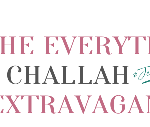Challah Extravaganza PLUS